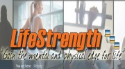 LifeStrength Mental And Physical Conditioning